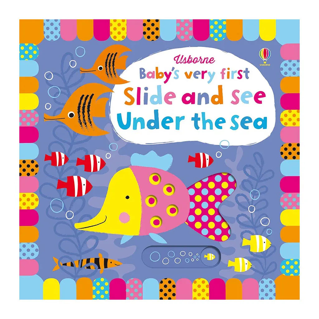 Usborne Babys Very First Slide and See Under the Sea
