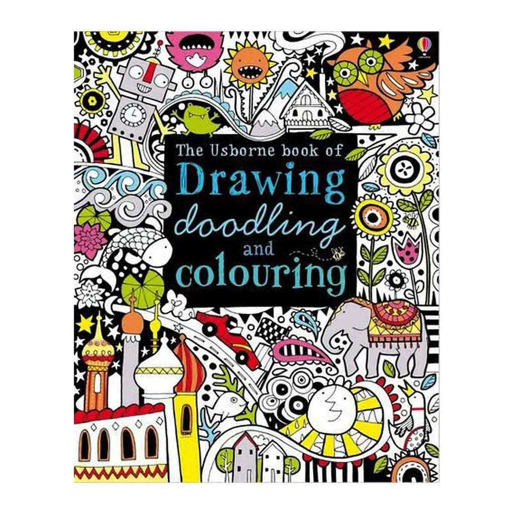 Usborne Book of Drawing, Doodling and Coloring Fiona Watt