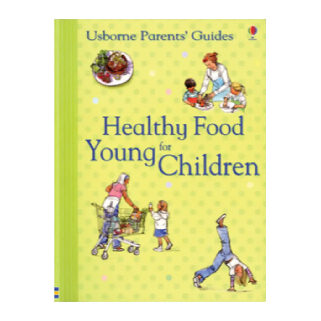 HEALTHY FOOD FOR YOUNG CHILD IR (FL)