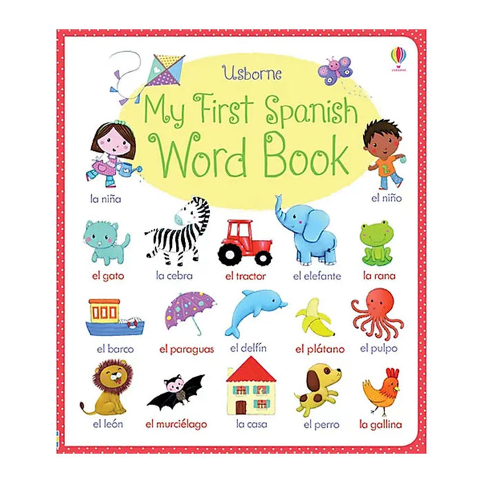 Usborne My First Spanish Word Book