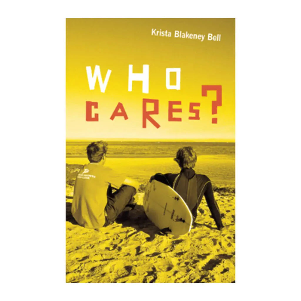 Who Cares? Krista Blakeney Bell