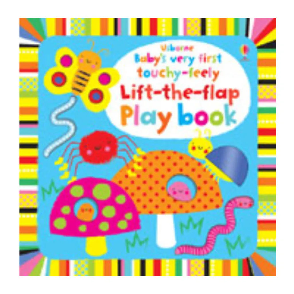 Baby's Very First Touchy-Feely Lift the Flap Playbook