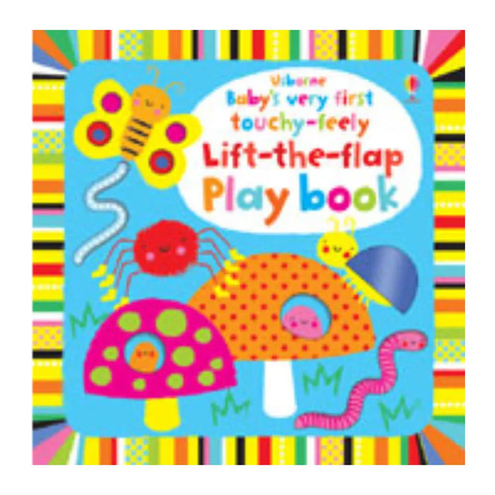 Baby's Very First Touchy-Feely Lift the Flap Playbook