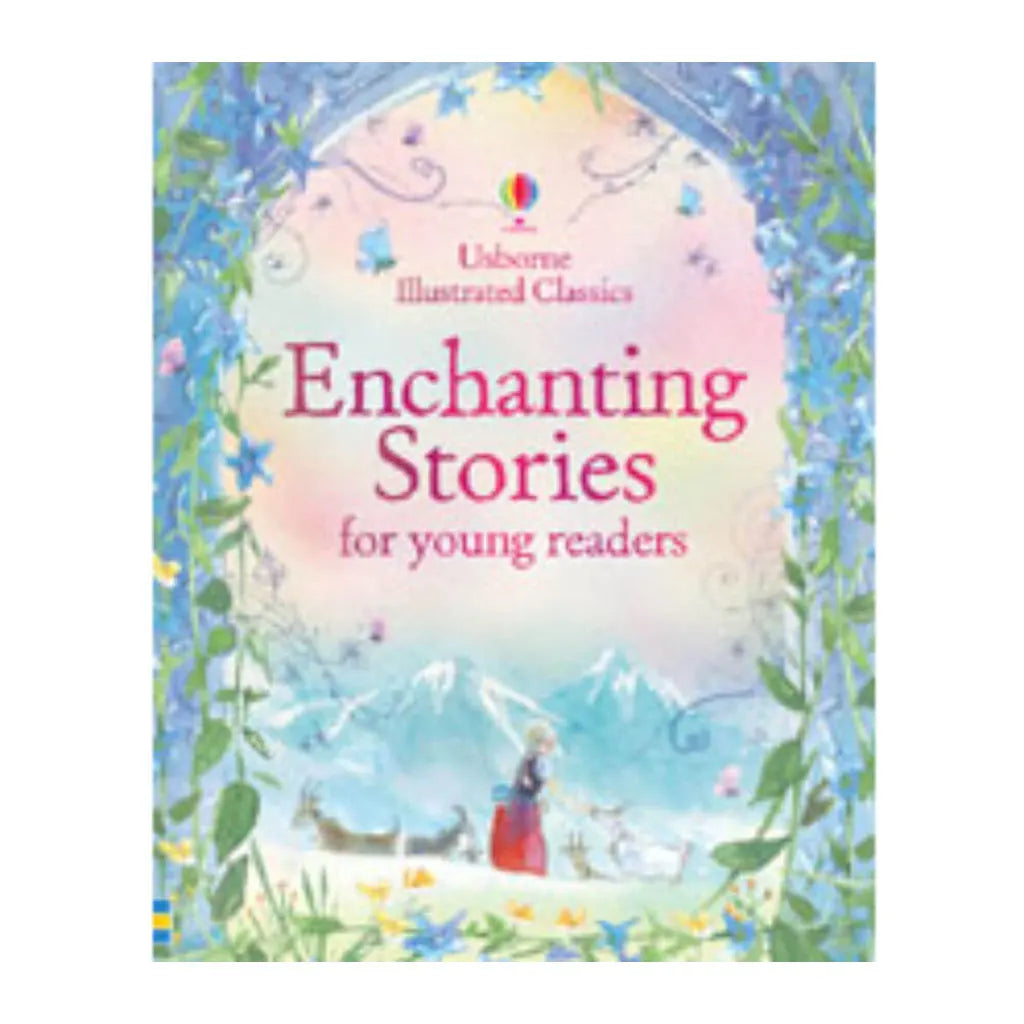 Illustrated Classics Enchanting Stories