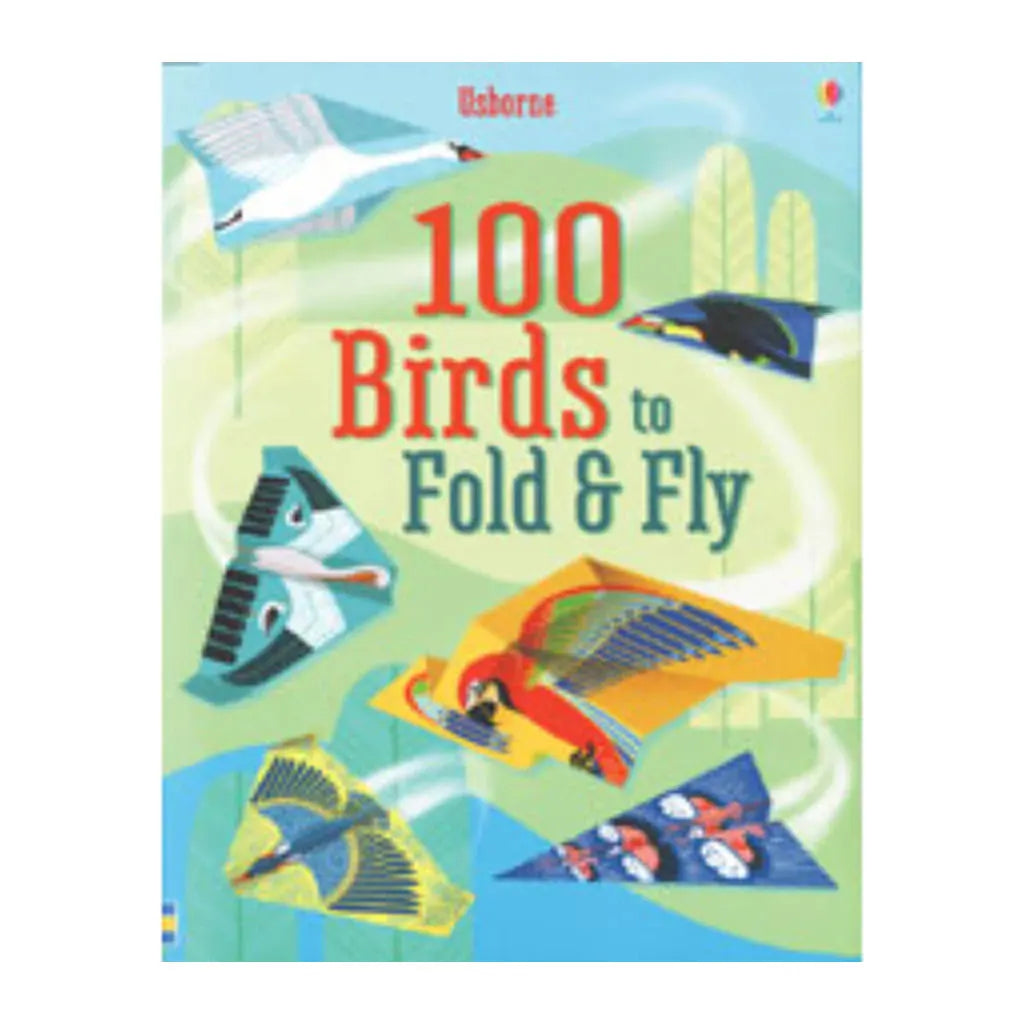 100 Birds to Fold &amp; Fly