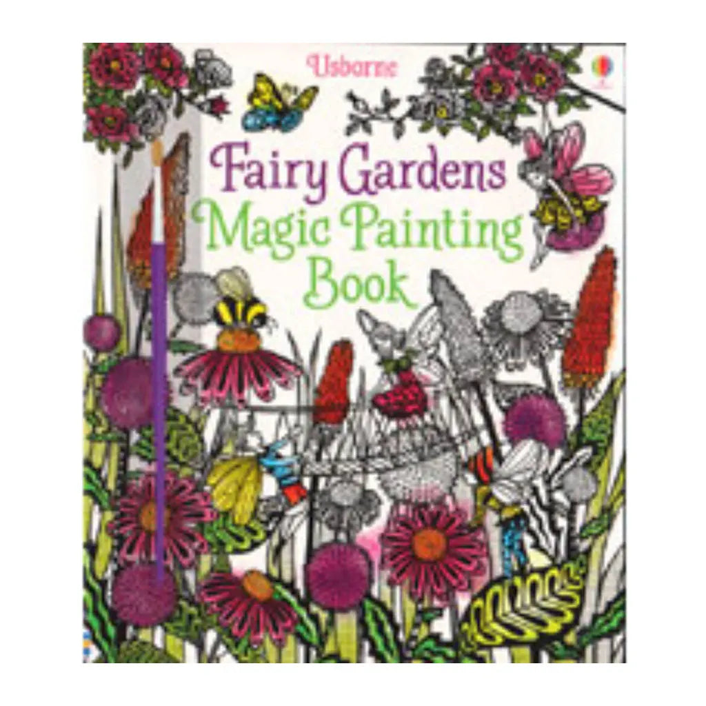 Fairy Gardens Magic Paint Bk
