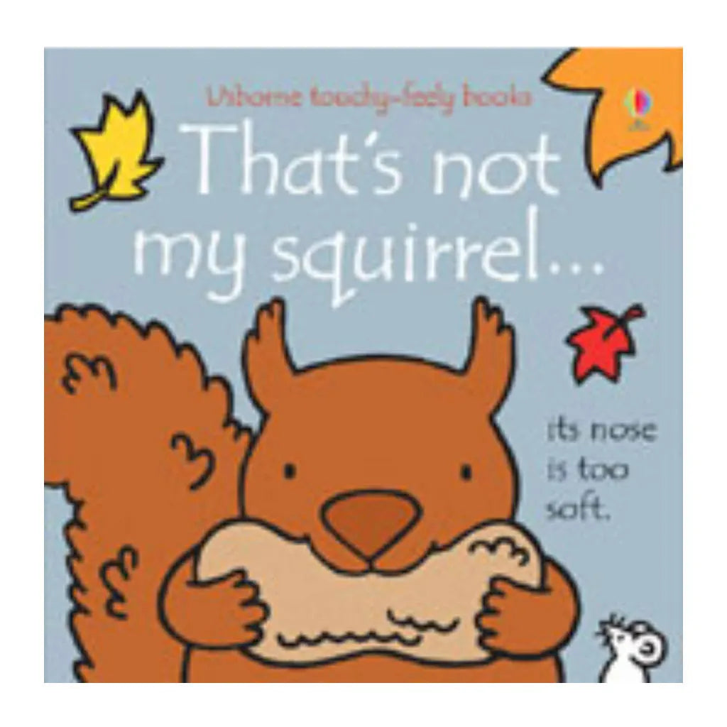 That's Not My Squirrel