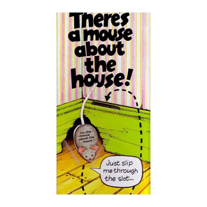 There's Mouse About House