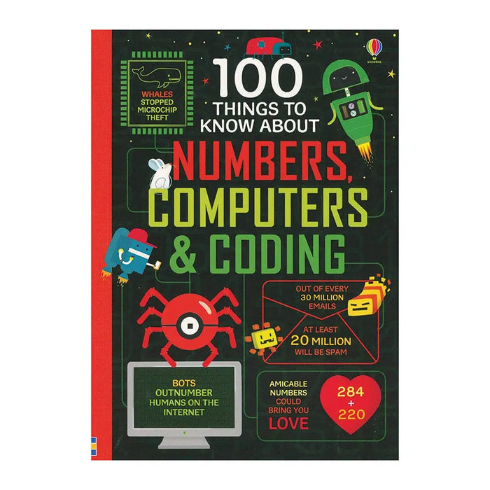 Usborne 100 Things to Know About Numbers, Computers & Coding