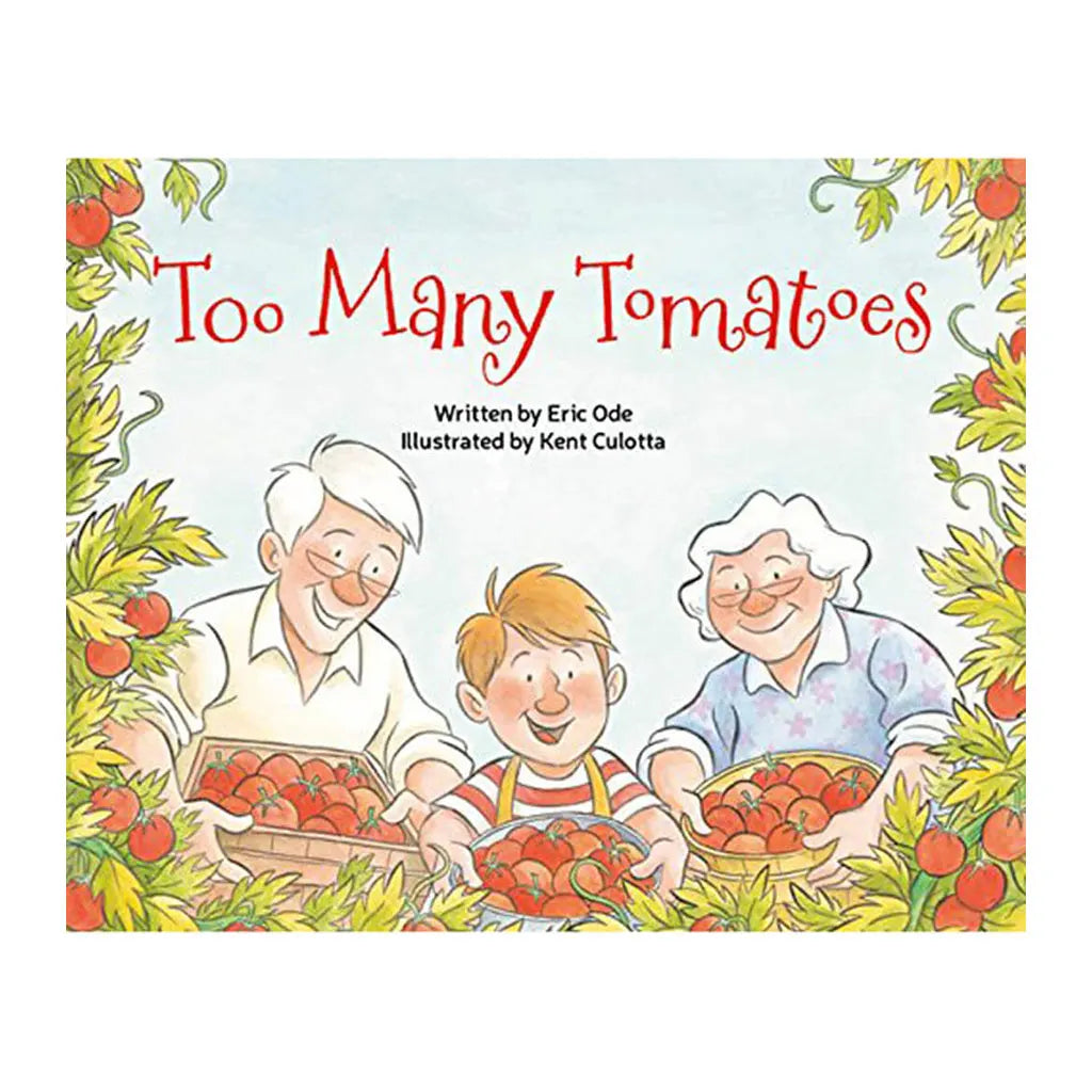 Too Many Tomatoes