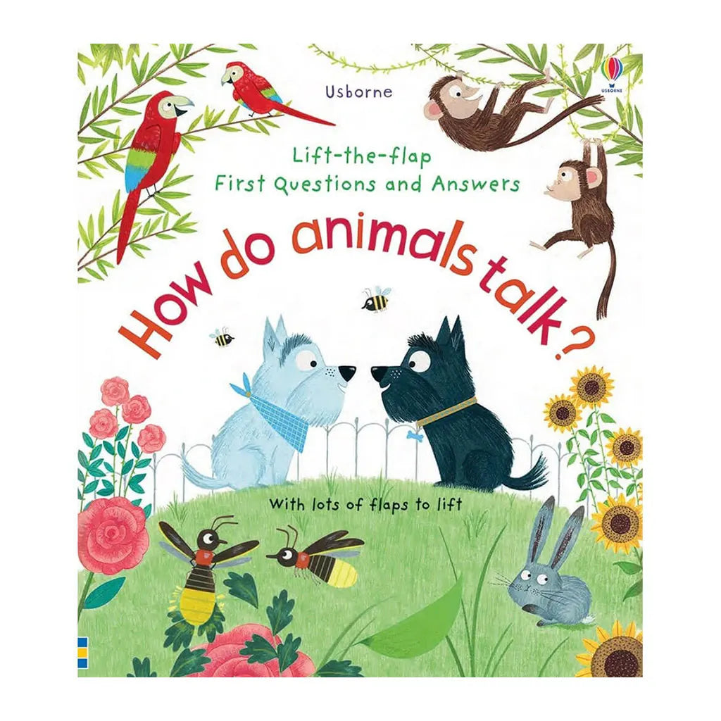 Lift the Flap First Q&amp;A: How Do Animals Talk?