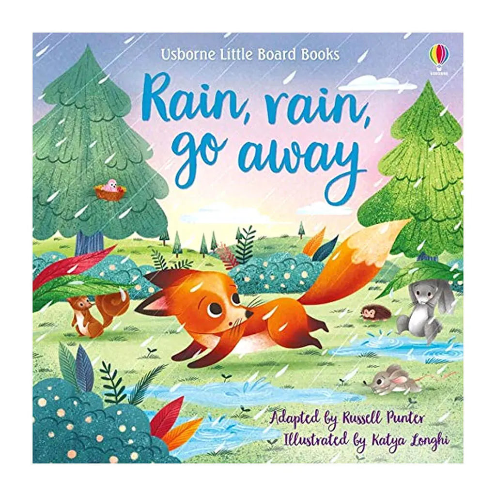 Rain, Rain Go Away Little Board Book