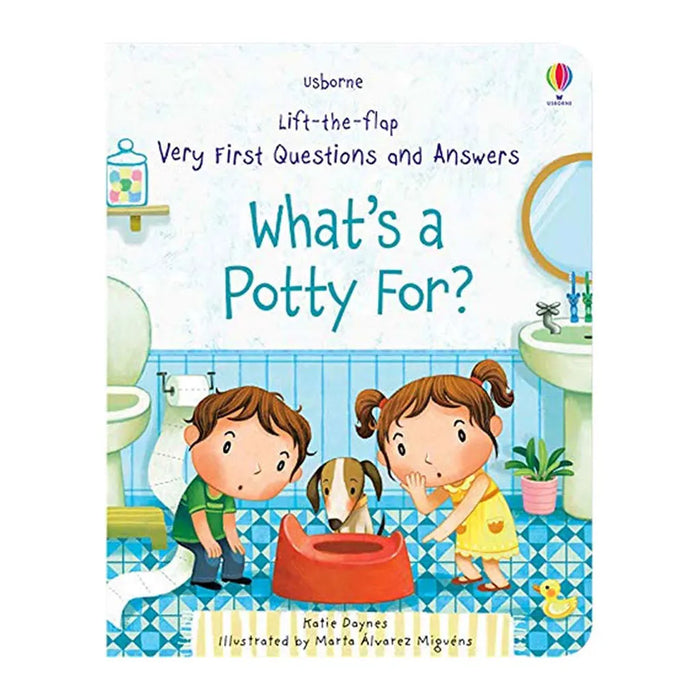 Usborne Lift-the-Flap First Q&A: What's a Potty For?