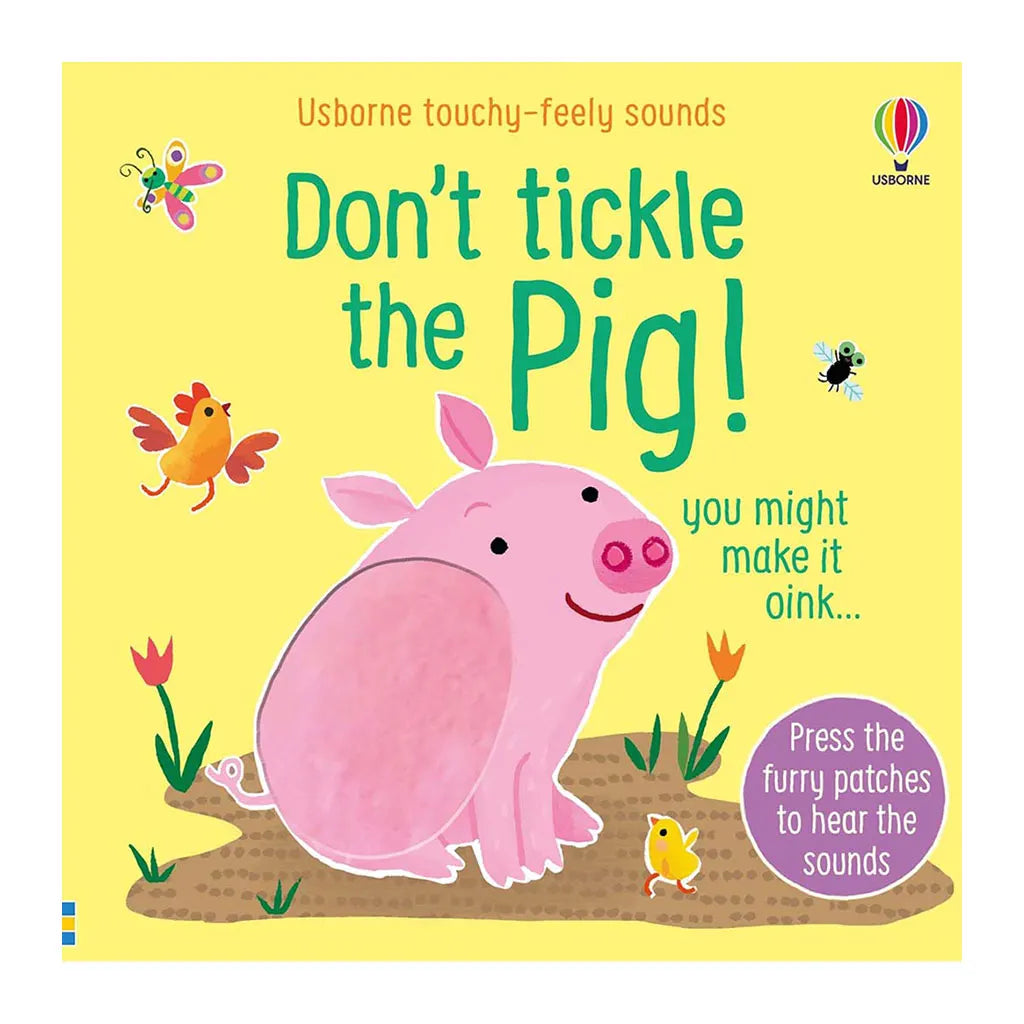 Usborne Don't Tickle the Pig!