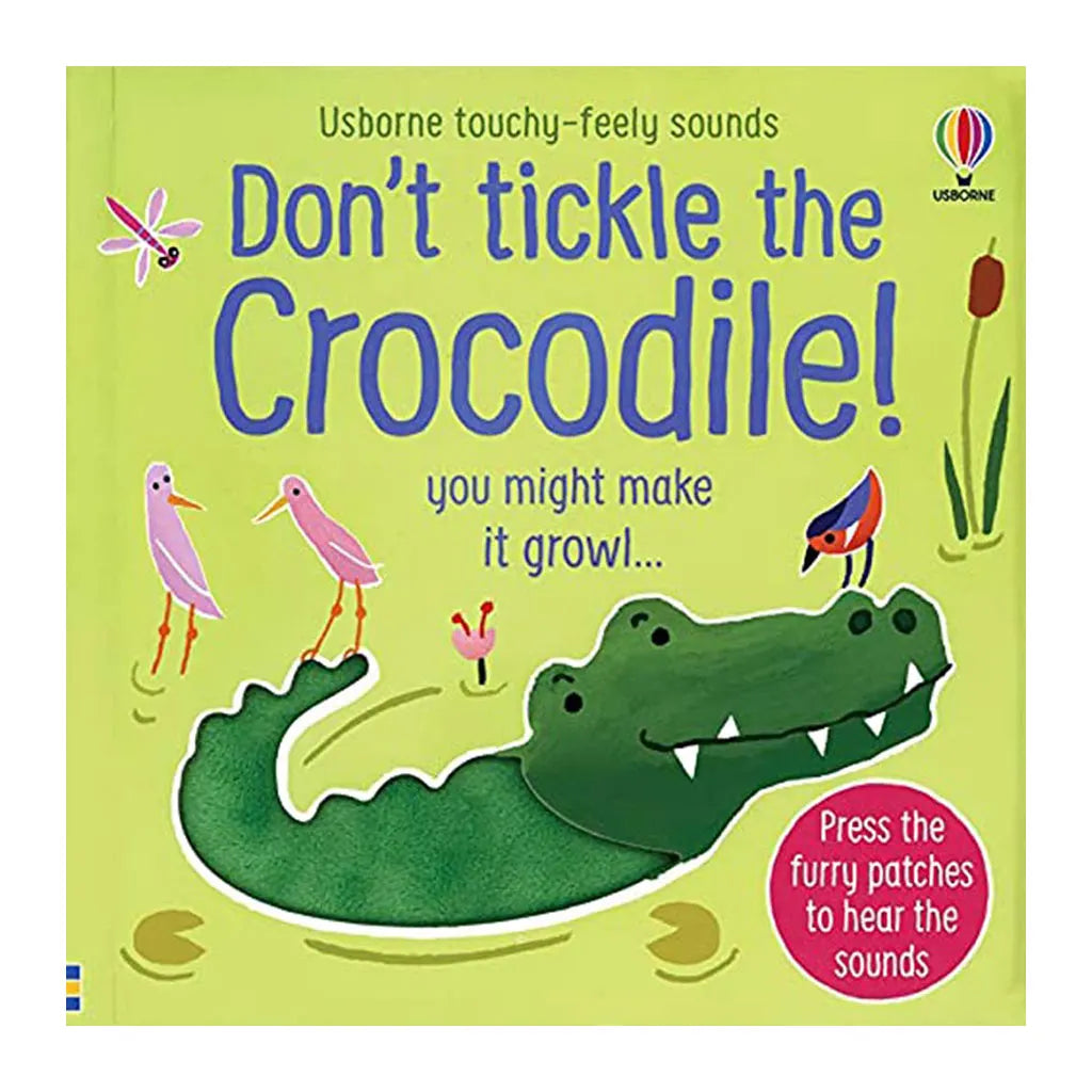 Usborne Don't Tickle the Crocodile!