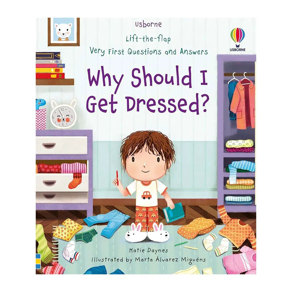Usborne Why Should I Get Dressed?
