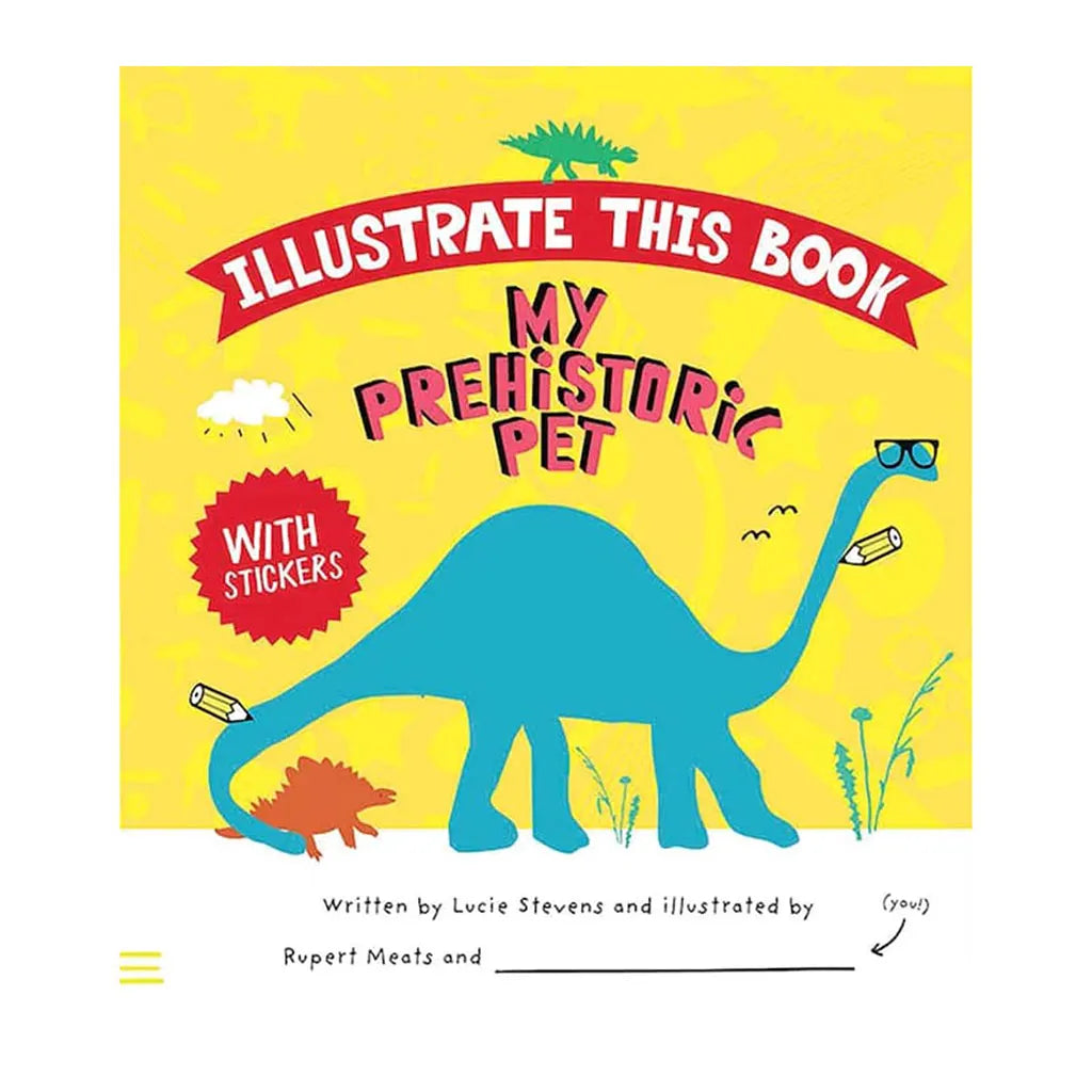 Usborne My Prehistoric Pet, Illustrate This Book