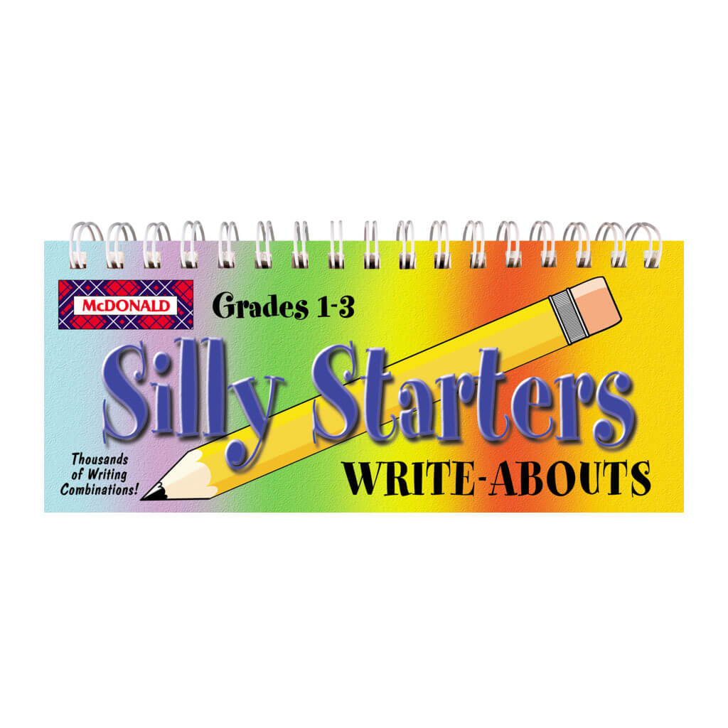 Silly Starters Write-Abouts Grades 1-3