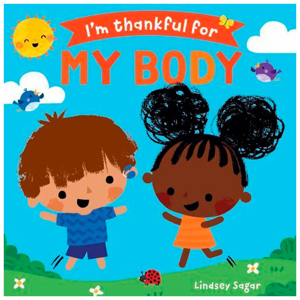 I'm Thankful for My Body Board Book