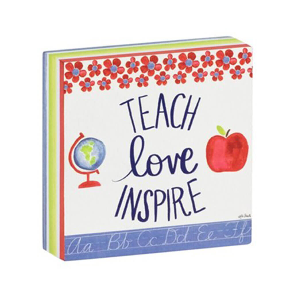 Teach Love Inspire Box Sign