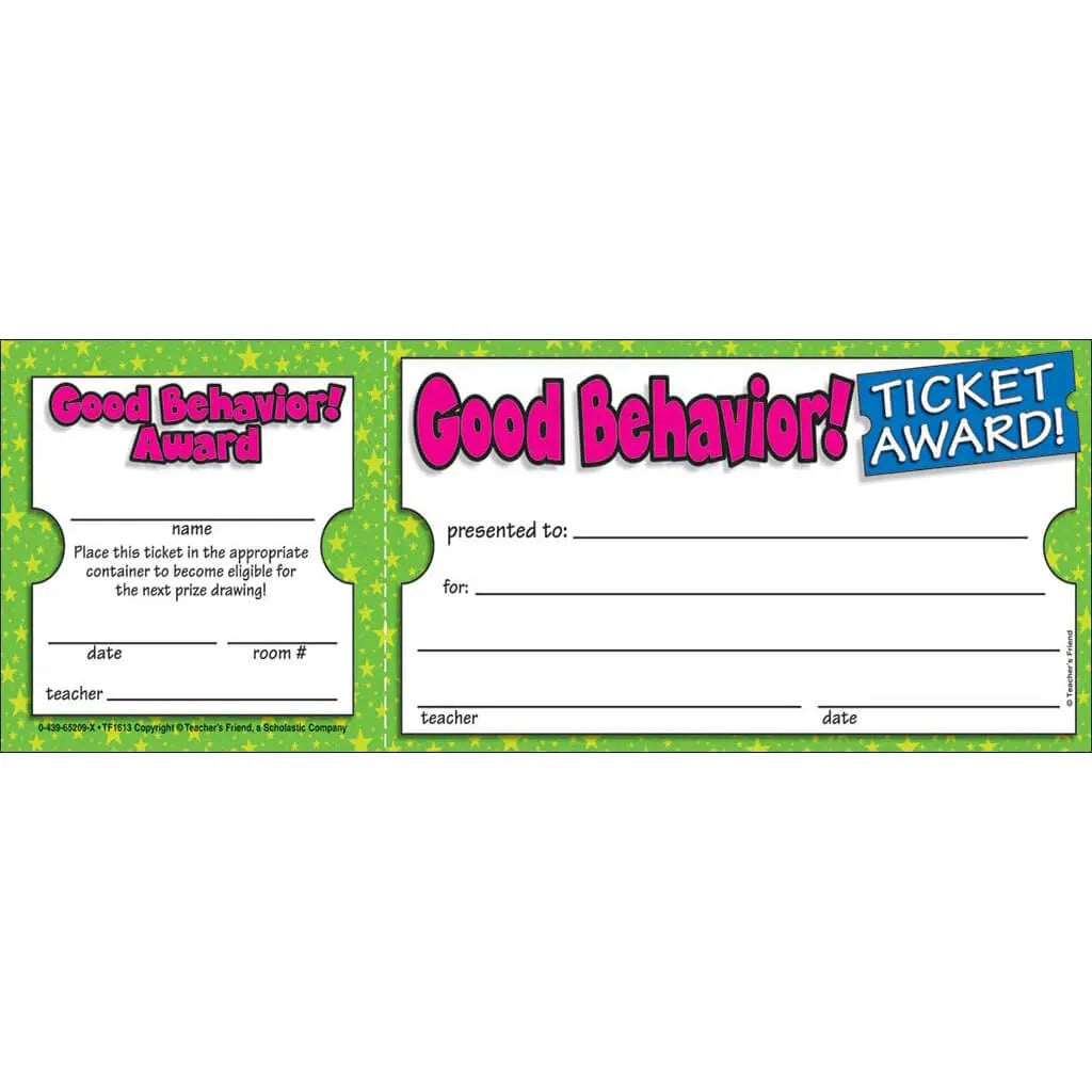 Ticket Awards Good Behavior