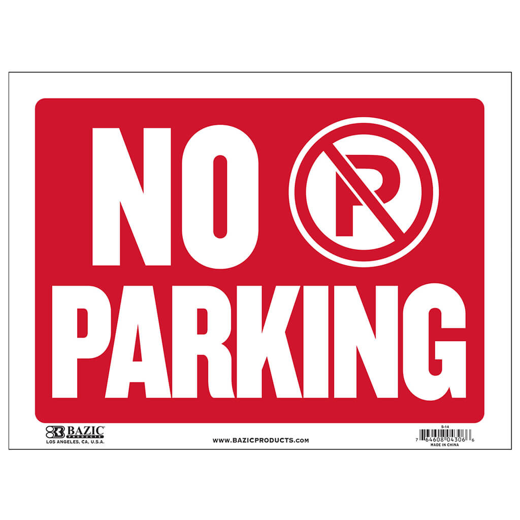 No Parking Sign, 9in x 12in