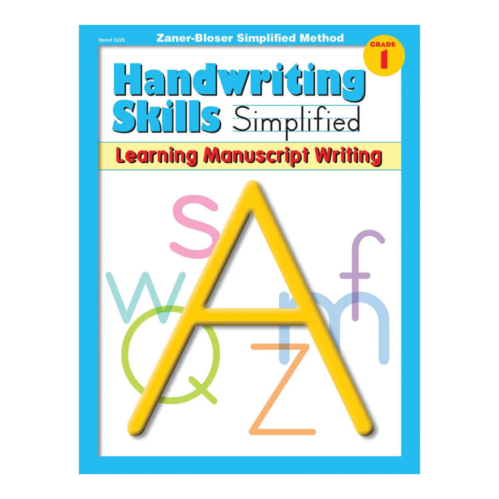 Handwriting Skills Simplified: Learning Manuscript Writing Gr. 1