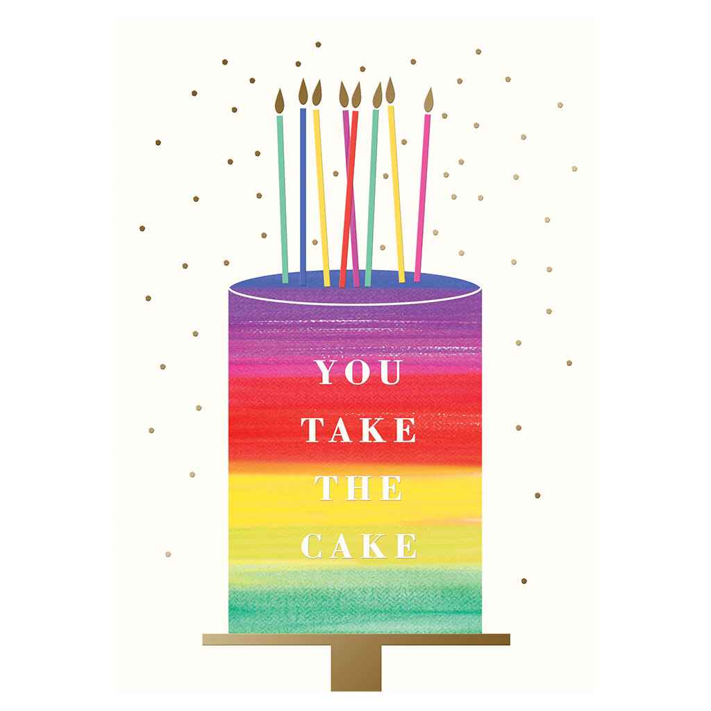 Rainbow You Take the Cake Greeting Card