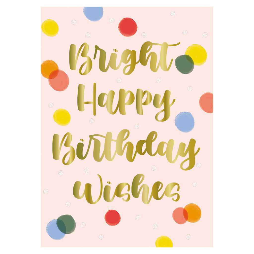 Bright Birthday Wishes Greeting Card