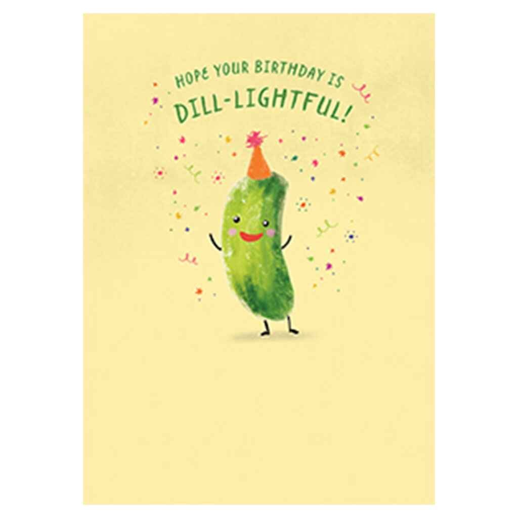 Dill-lightful Birthday Greeting Card
