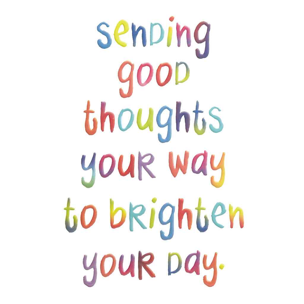 Sending Good Thoughts Your Way Greeting Card