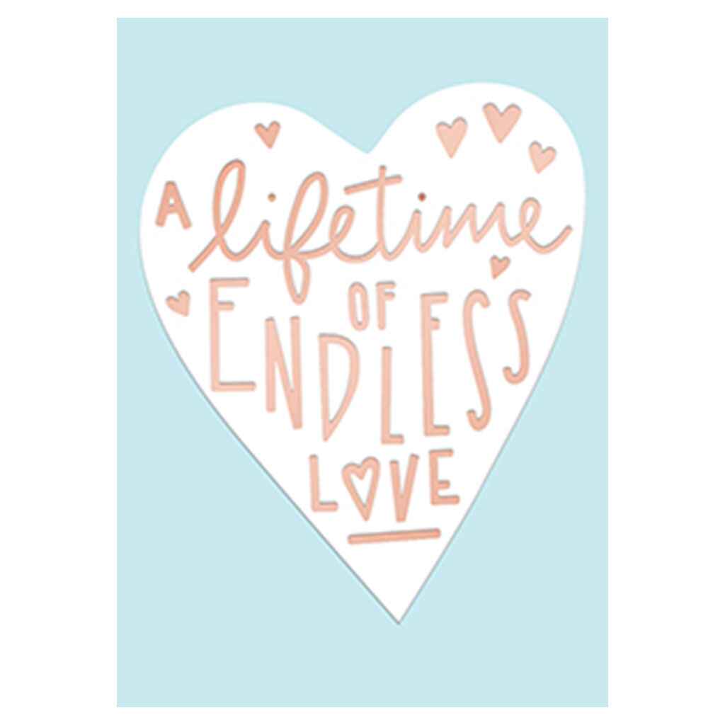 Lifetime Of Endless Love Greeting Card