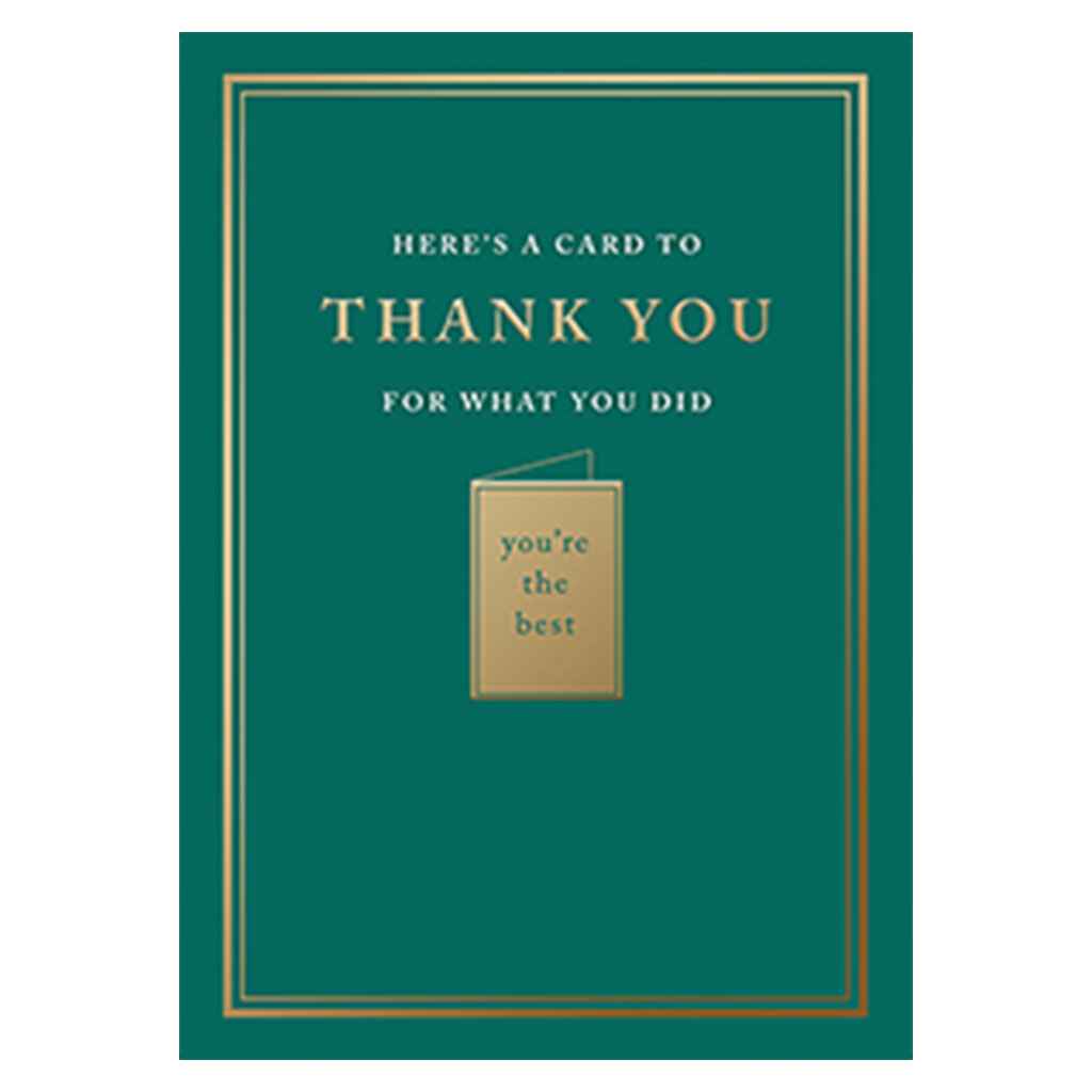 A Card for What You Did Greeting Card