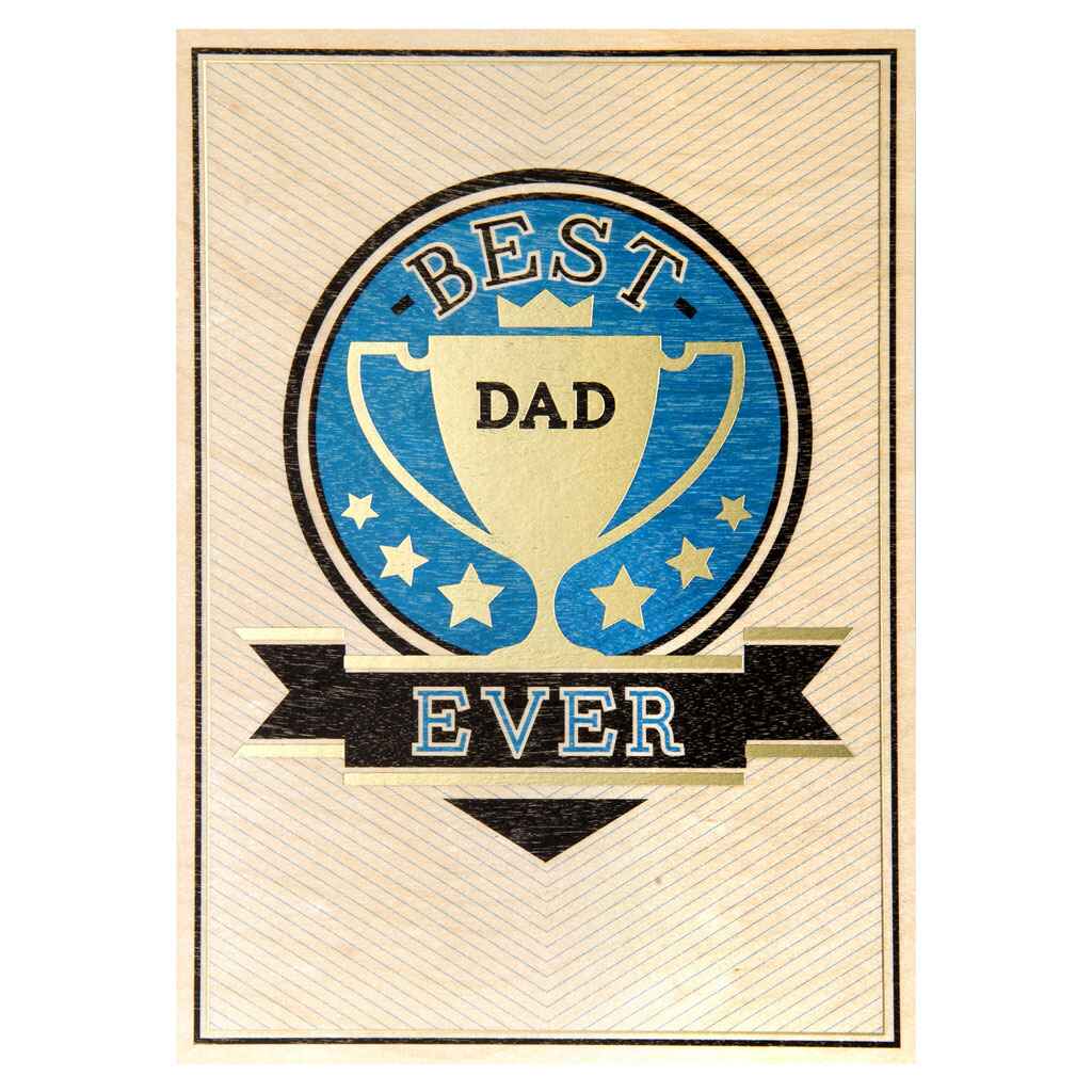 Best Dad Ever on Wood Greeting Card