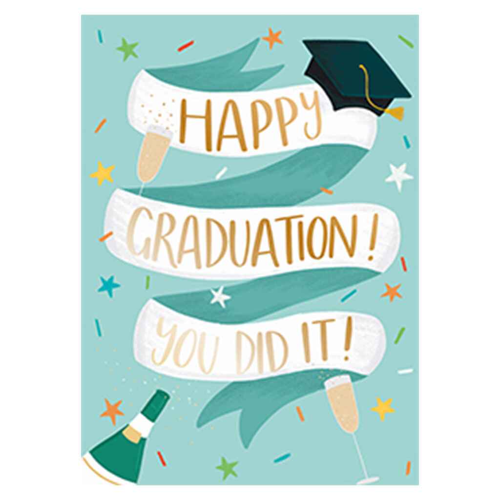 You did it Bubbly Greeting Card