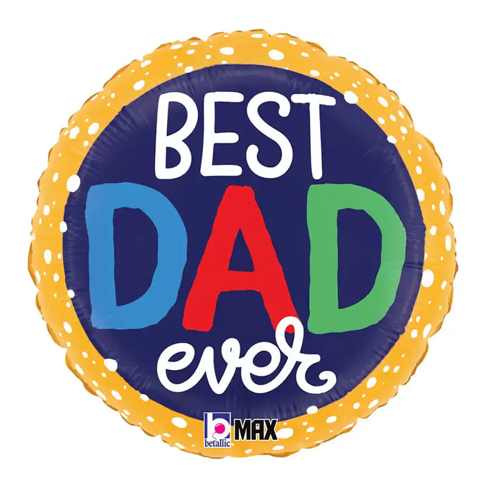 Best Dad Ever Bubbles Foil Balloon, 18in