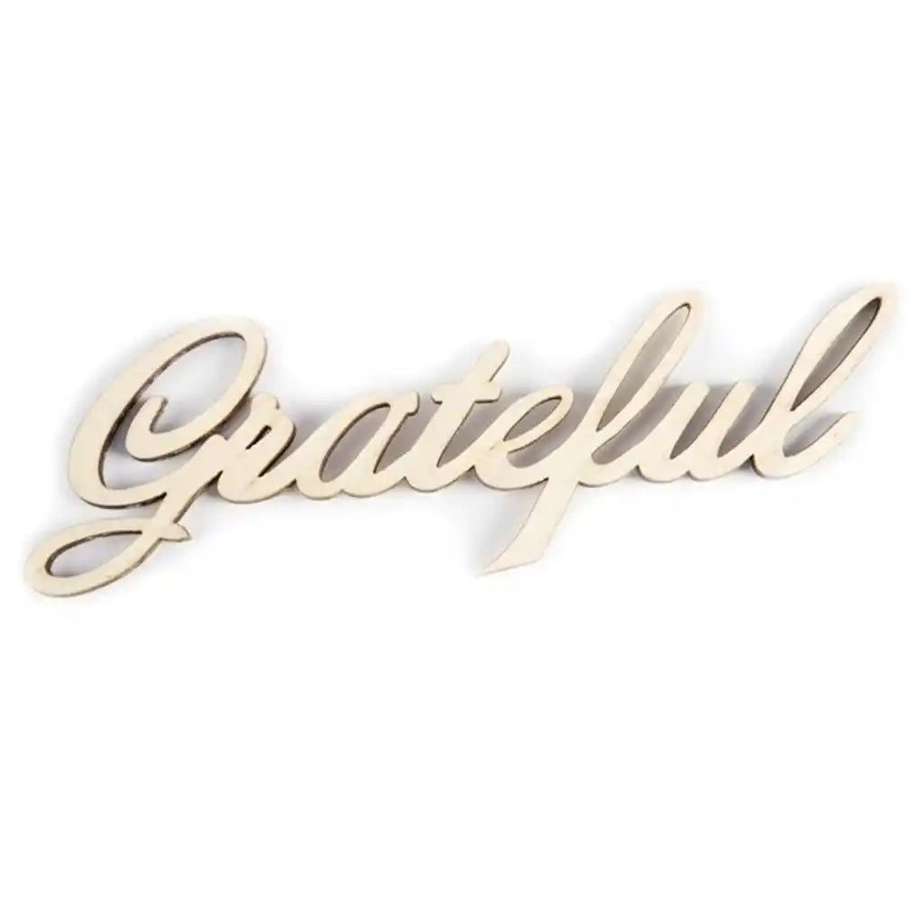 Wood Script Phrase, Grateful