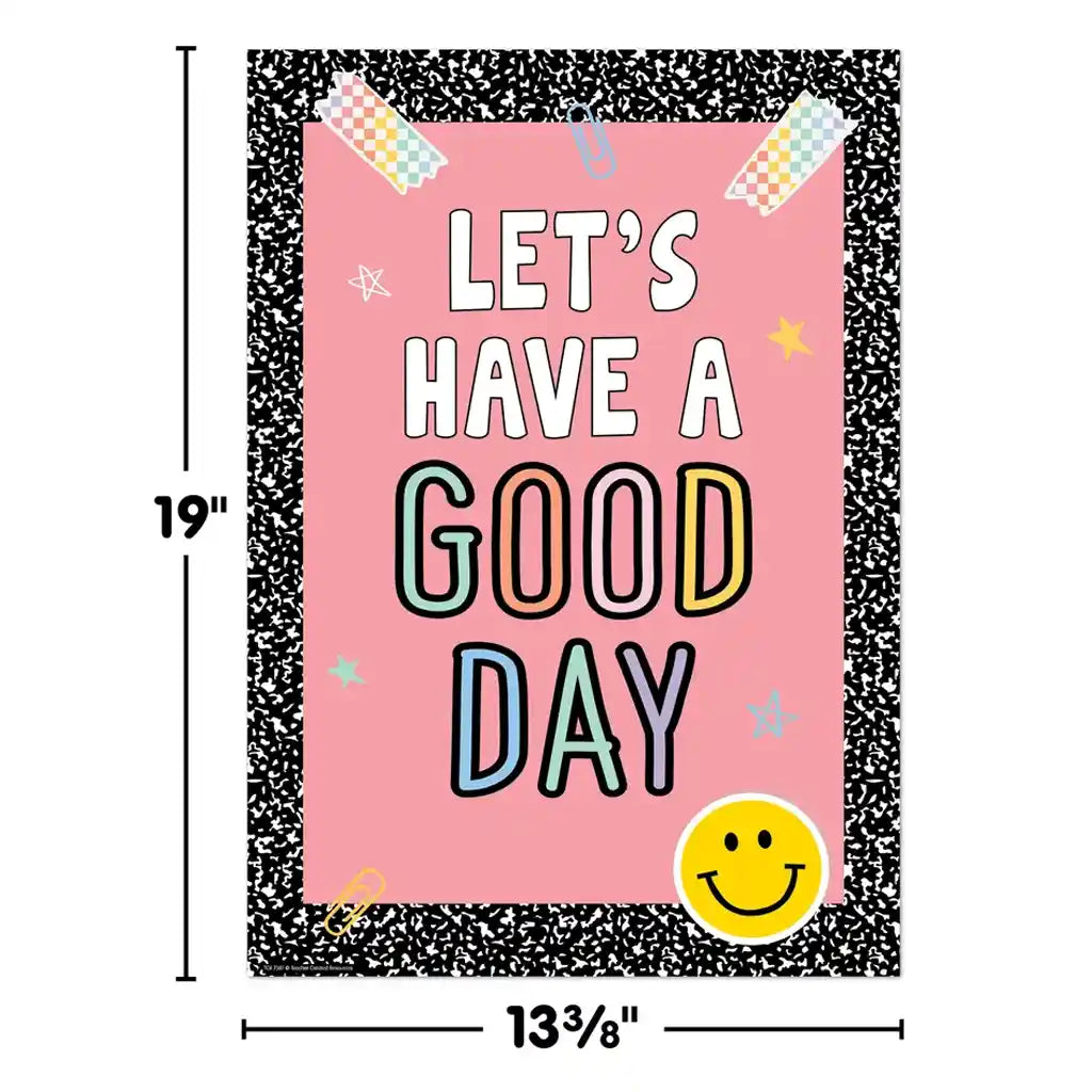 Let's Have a Good Day Positive Poster