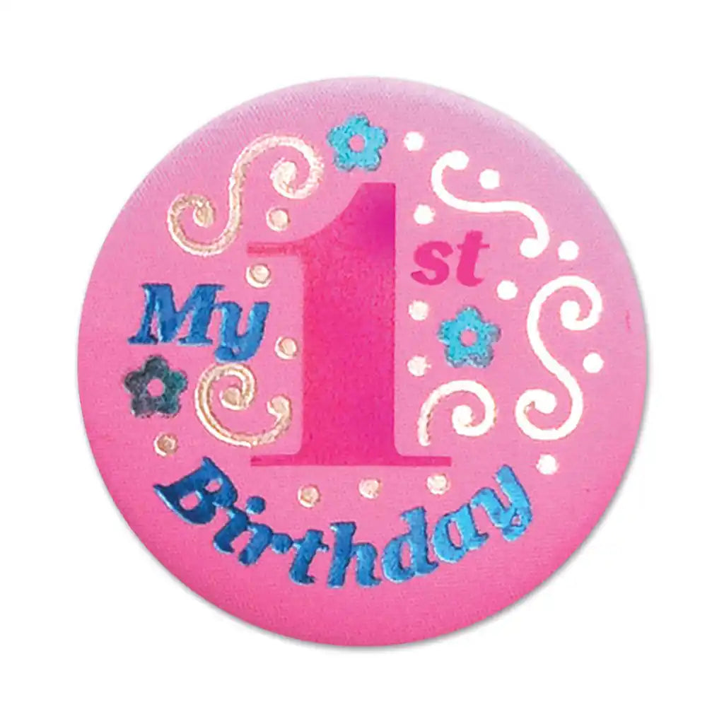 My 1st Birthday Satin Button, 2in
