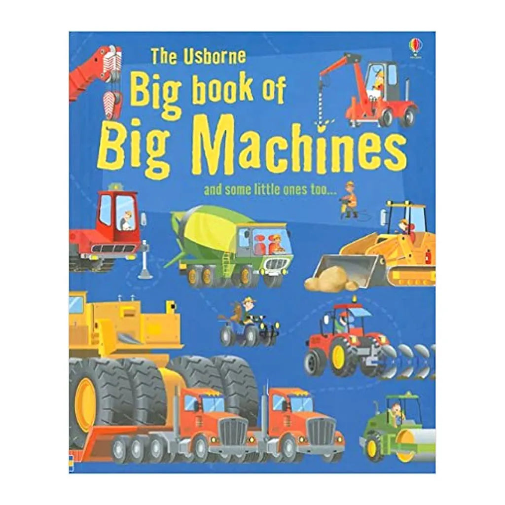 Usborne The Big Book of Big Machines