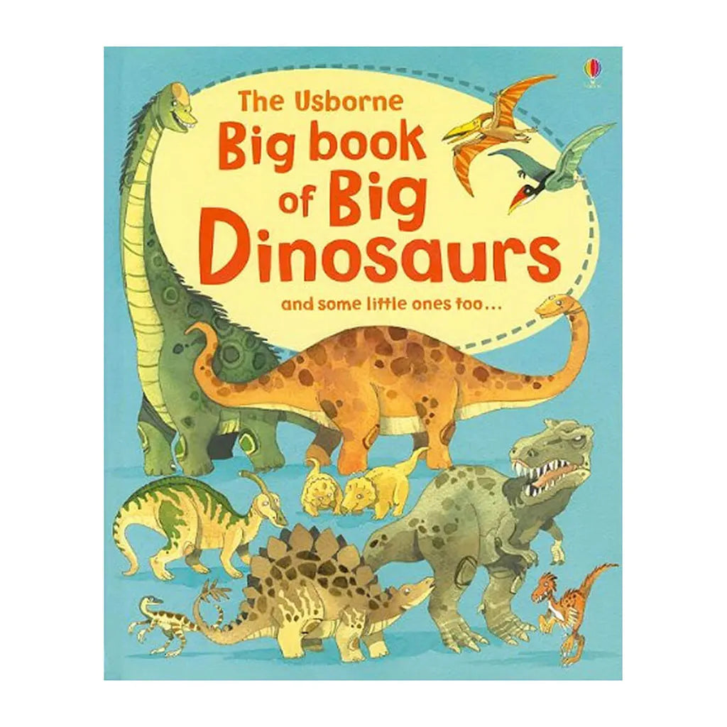 Usborne Big Book Of Big Dinosaurs