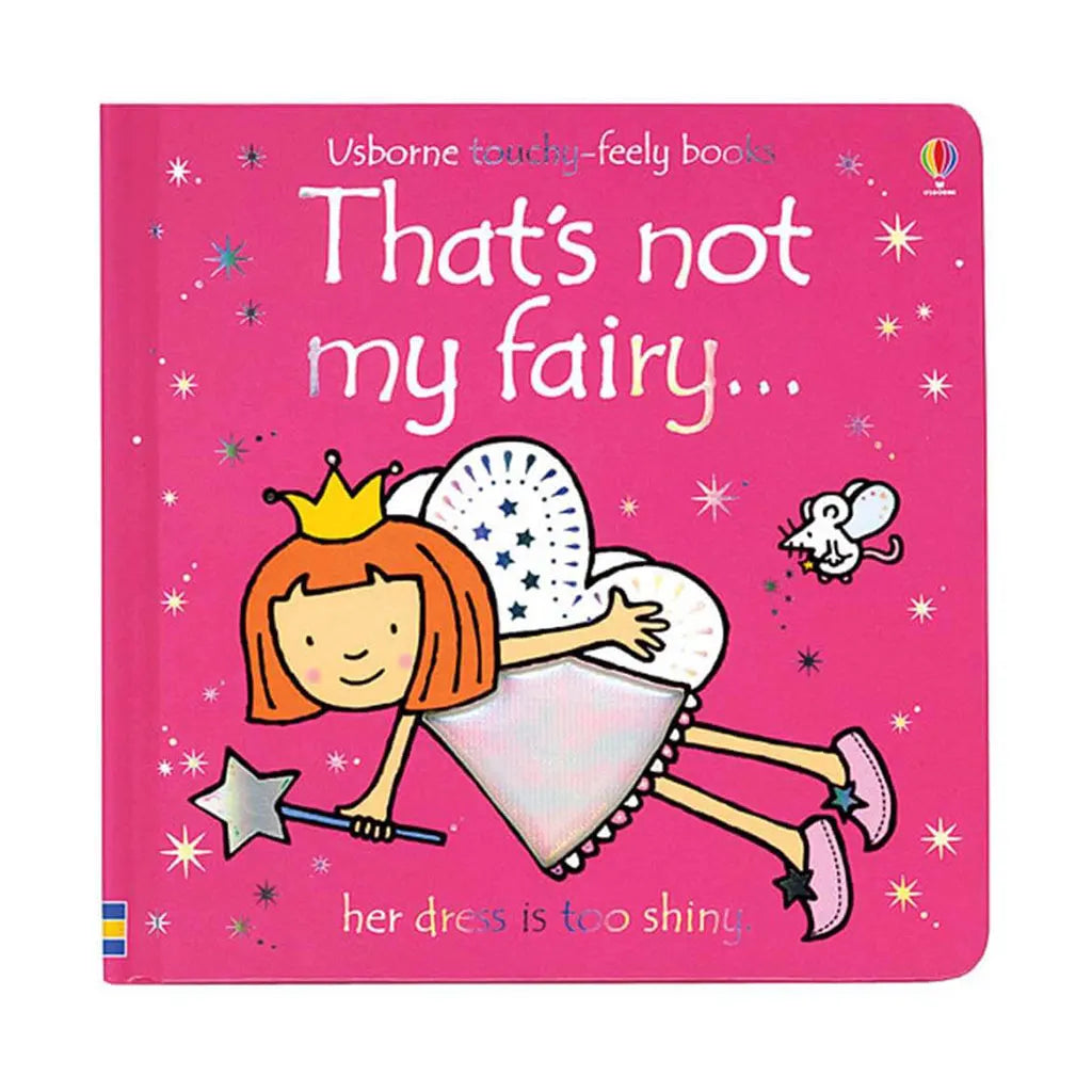 Usborne That's Not My Fairy...(Touchy-Feely Books)