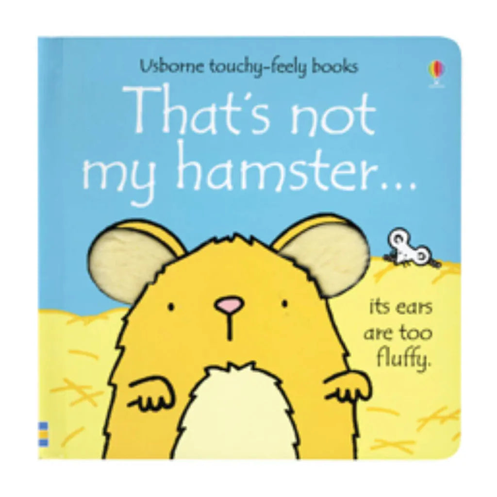 That's Not My Hamster Touchy-Feely Board Books