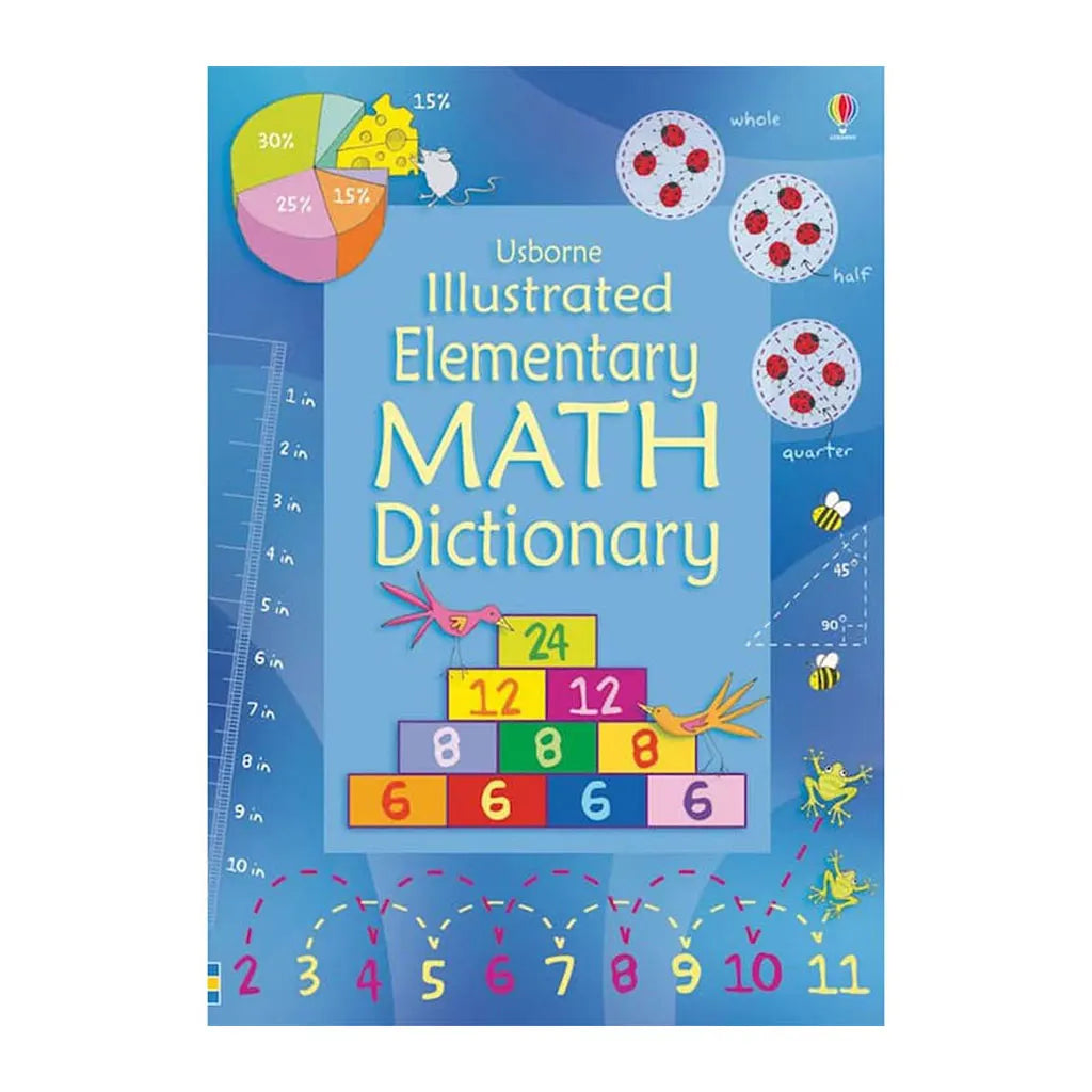 Usborne Illustrated Elementary Math Dictionary