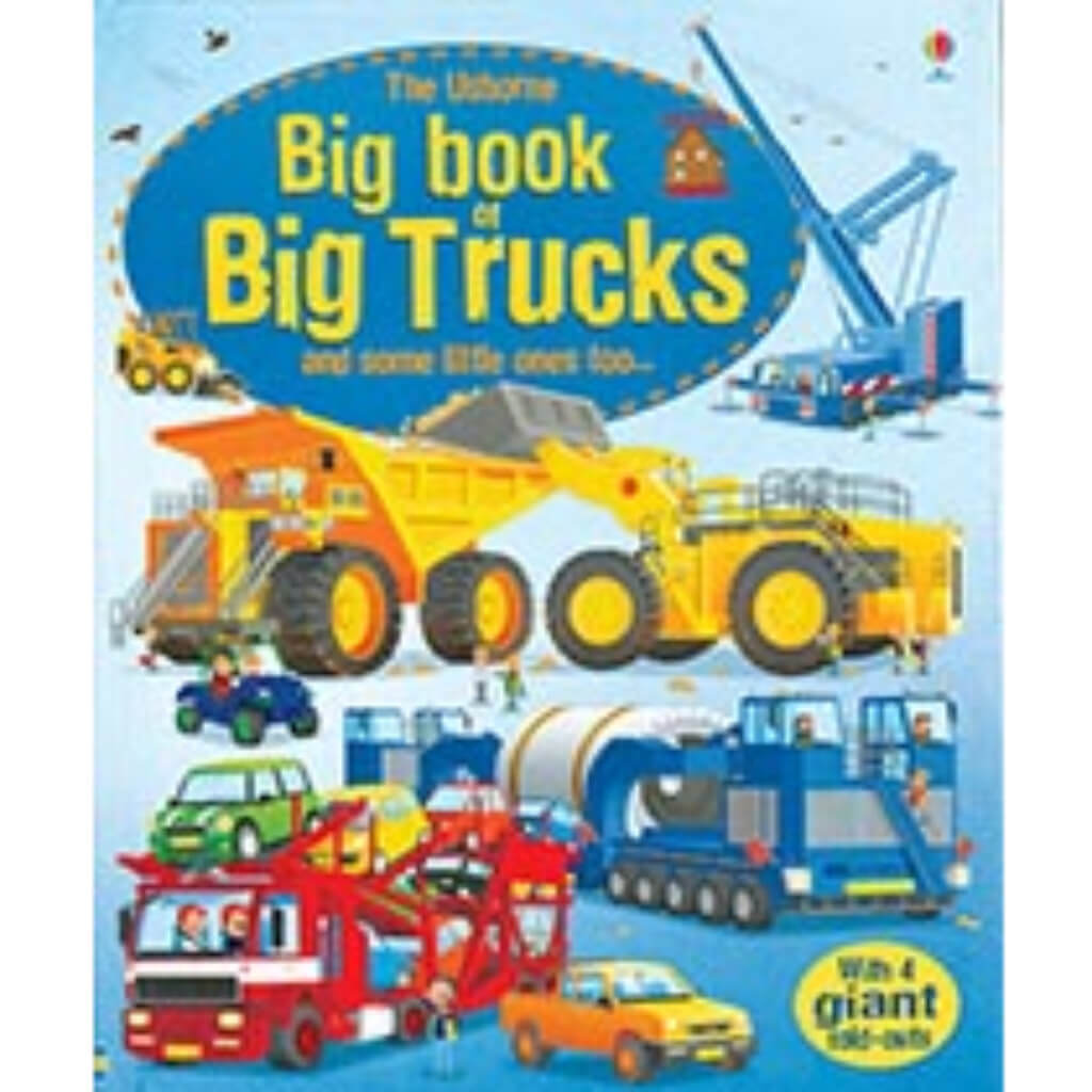 Big Book of Big Trucks and Some Little Ones Too