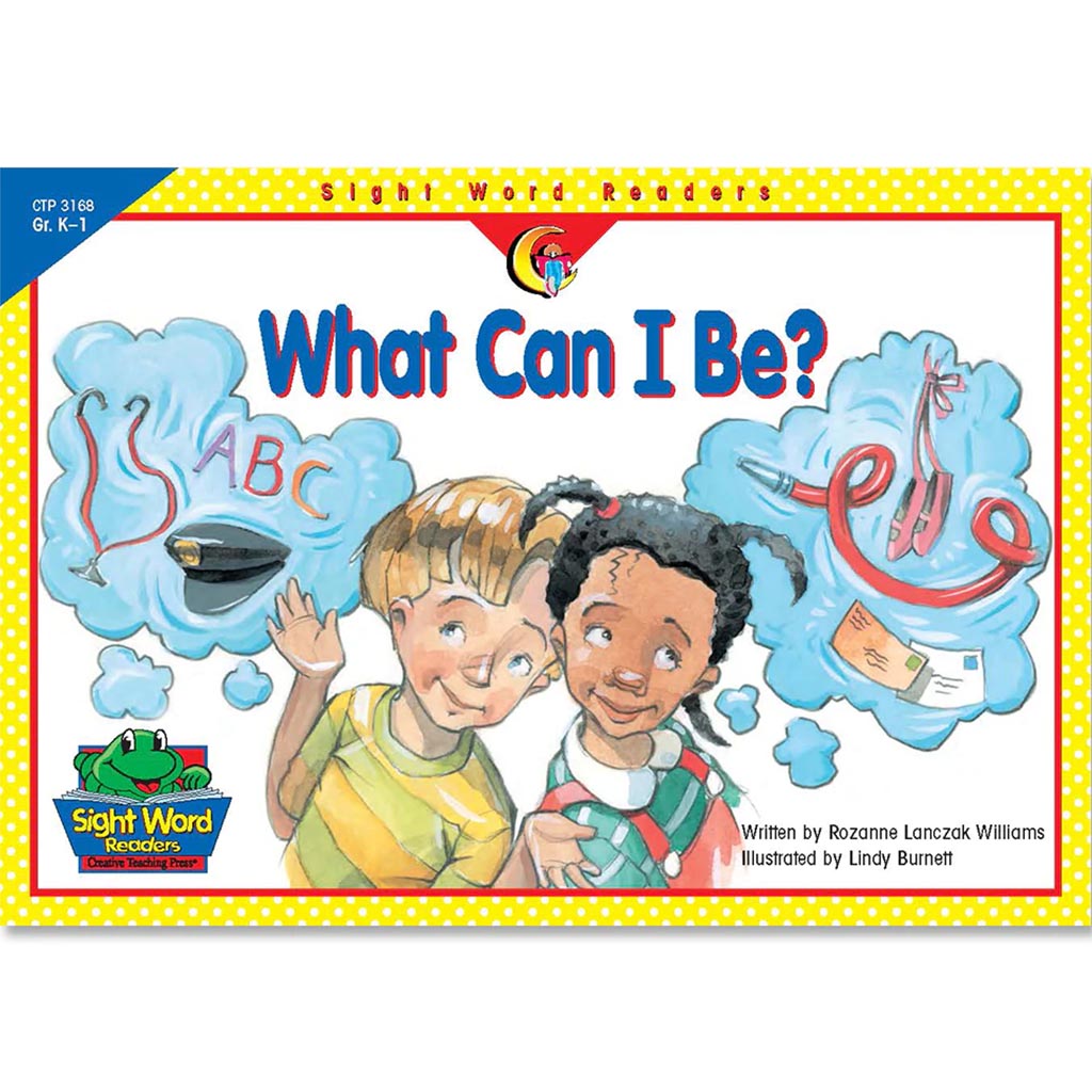 What Can I Be?, Sight Word Readers Book