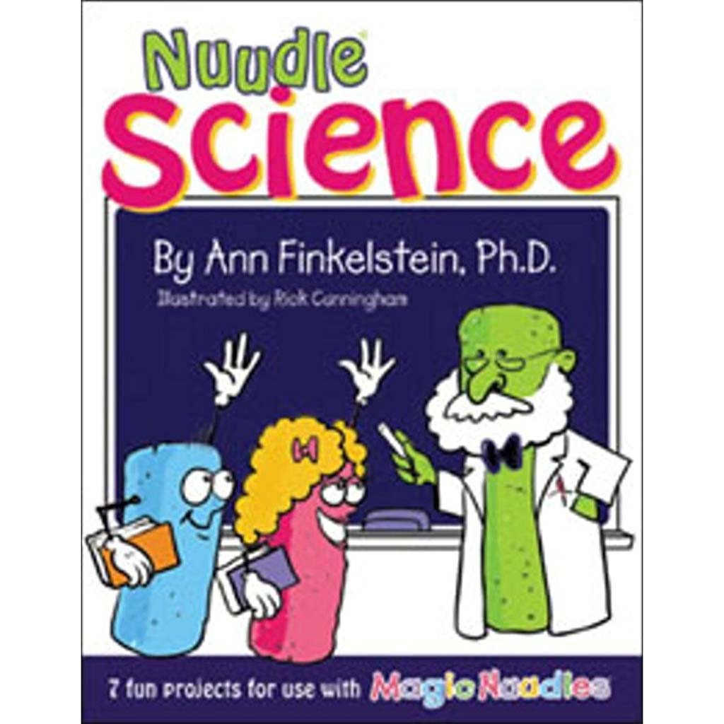 Nuudle Science By Ann Finkelstein, Ph.D.