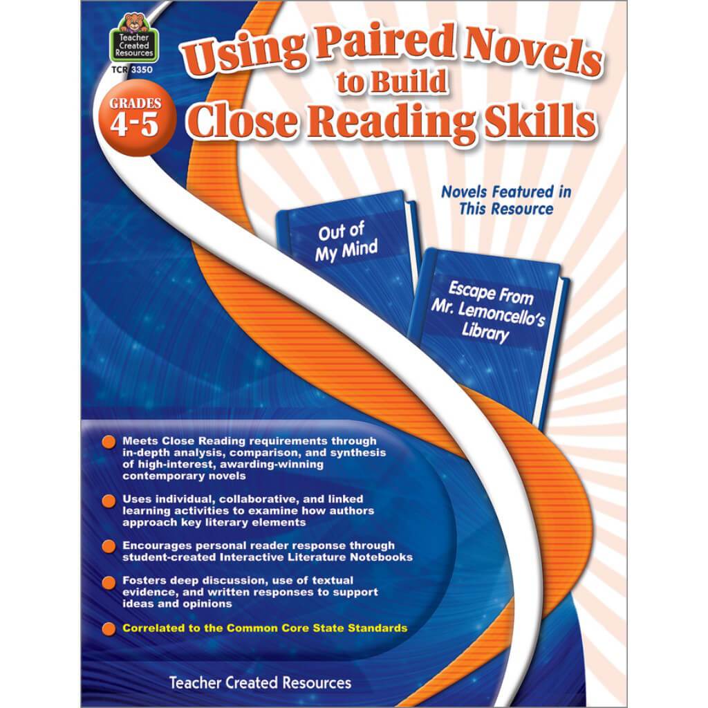 Using Paired Novels To Build Close Reading Skills Grade 4-5 