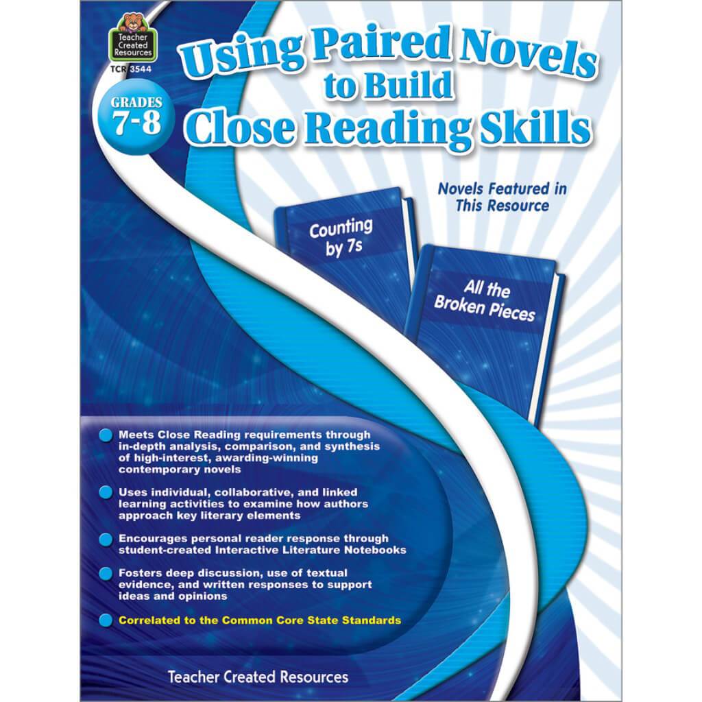 Using Paired Novels To Build Close Reading Skills Grade 7-8 