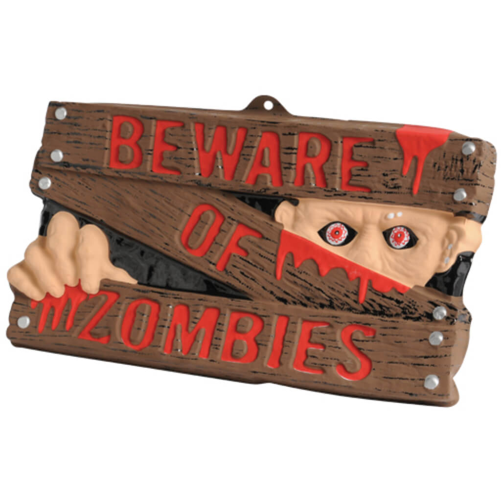 Beware of Zombies Sign 